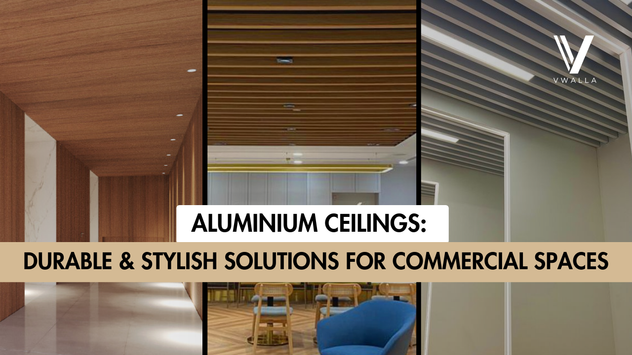 Banner of blog named Aluminium Ceilings whic are Durable and Stylish Solutions for Commercial Spaces