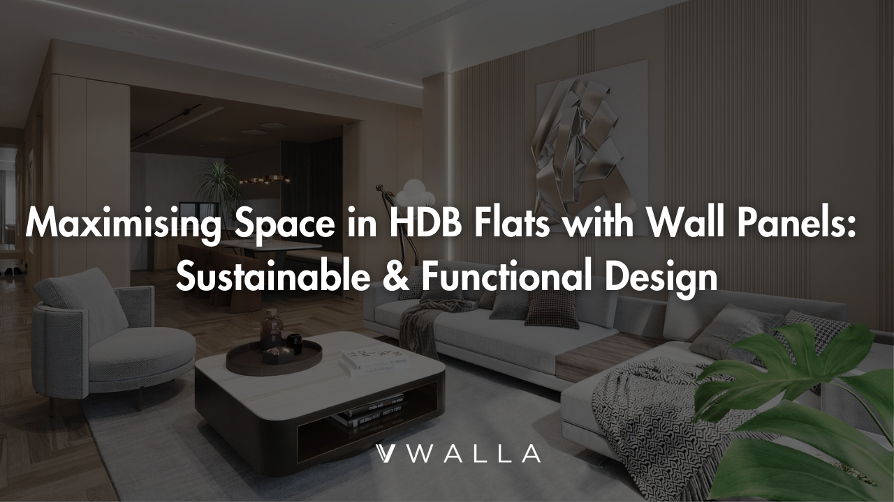 Maximising Space in HDB Flats with Wall Panels