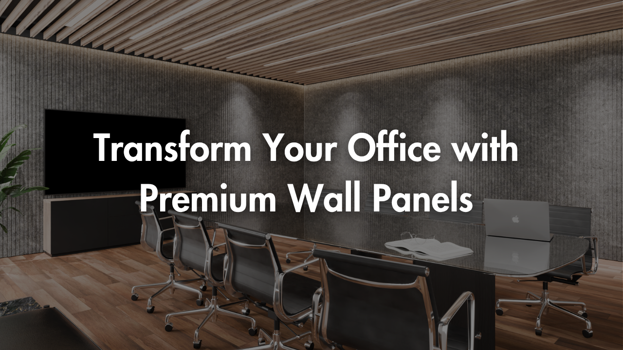 Transform Your Office with Premium Wall Panels